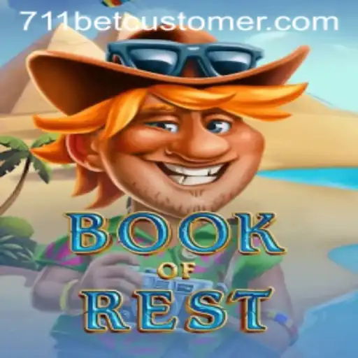 Book of Rest: Exploring the Dynamics and Appeal of 711bet's New Game