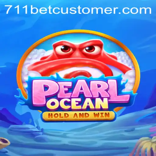 Explore the Fascinating World of PearlOcean with 711bet